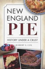 New England Pie: History Under a Crust